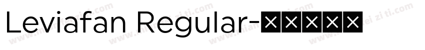 Leviafan Regular字体转换